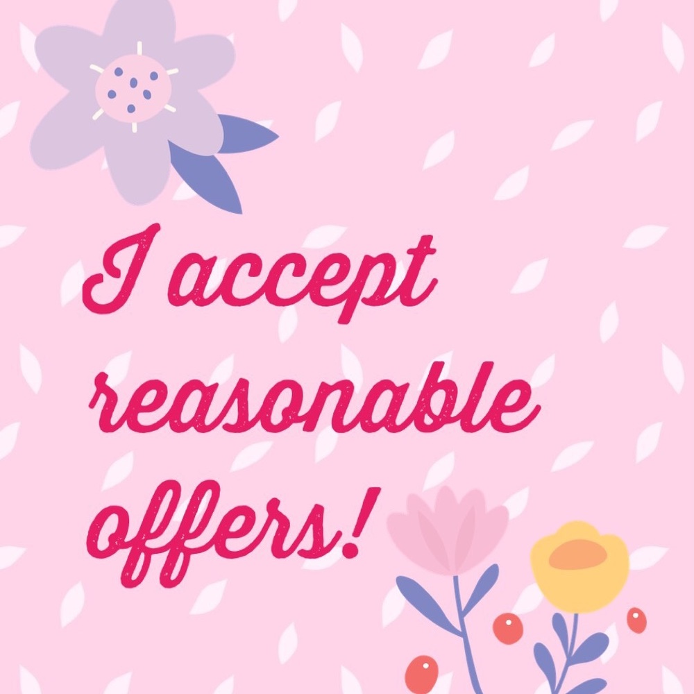 I accept reasonable offers! 🌸